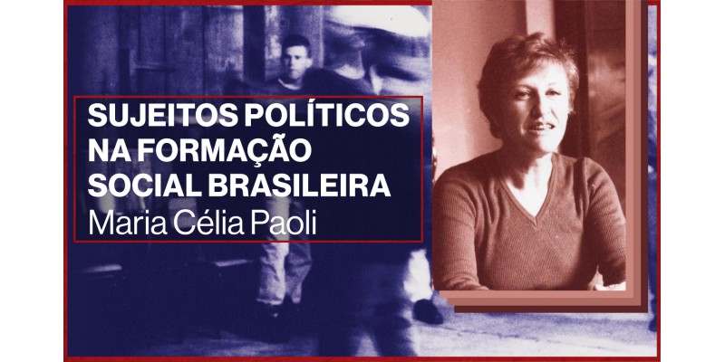 EdUFSCar lança o primeiro livro das Obras Reunidas de Maria Célia Paoli