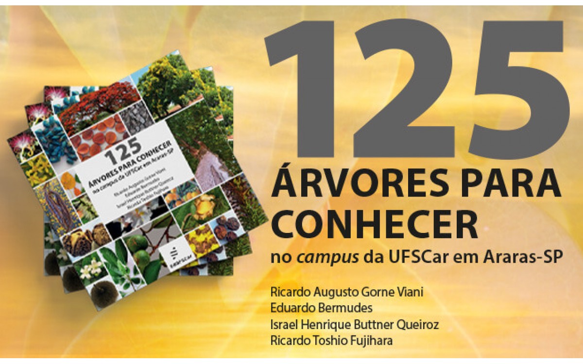 125 árvores para conhecer no campus da UFSCar em Araras-SP