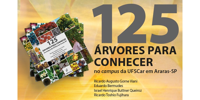 125 árvores para conhecer no campus da UFSCar em Araras-SP