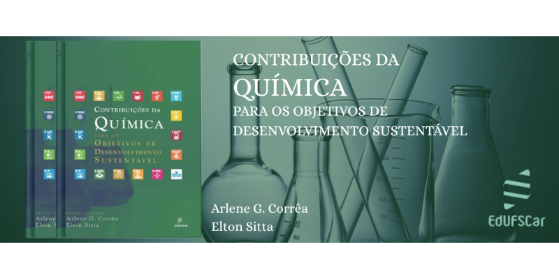 Livro da EdUFSCar destaca papel da Química na sustentabilidade