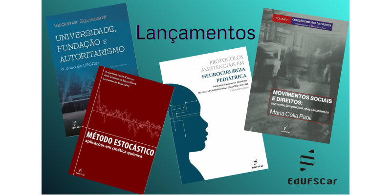 Novos títulos da EdUFSCar destacam diversidade da pesquisa acadêmica