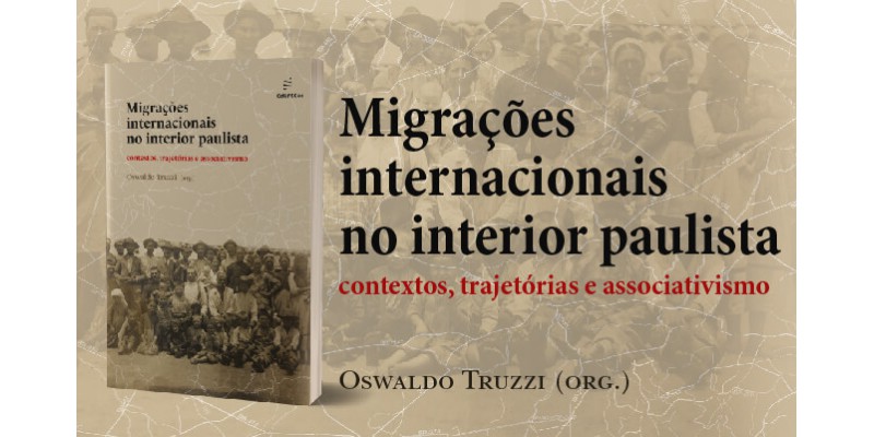 Migrações internacionais no interior paulista: contextos, trajetórias e associativismo