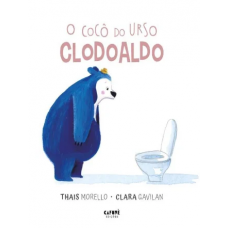 Cocô do Urso Clodoaldo, O <br /><br /> <small>THAIS LAHAM MORELLO</small>
