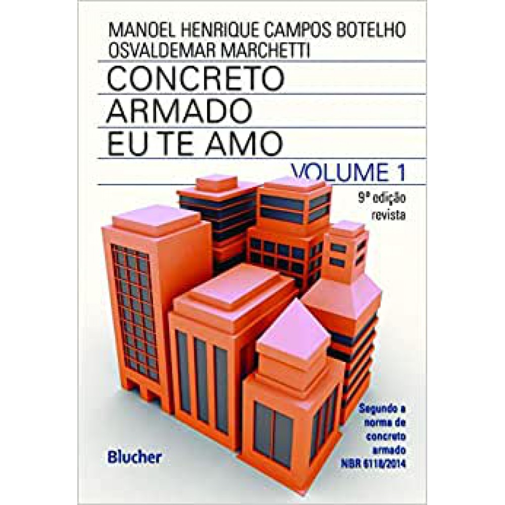 Concreto Armado - Eu te amo (Volume 1)