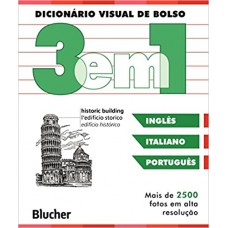 Dicionário visual de bolso 3 em 1 - Inglês/ Italiano/ Português <br /><br /> <small>DORLING KINDERSLEY BOOK</small>