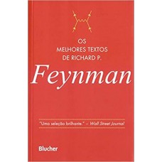 Melhores Textos de Richard P. Feynman, Os  <br /><br /> <small>RICHARD P. FEYNMAN</small>