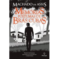 Memórias póstumas de Brás Cubas  <br /><br /> <small>MACHADO DE ASSIS</small>
