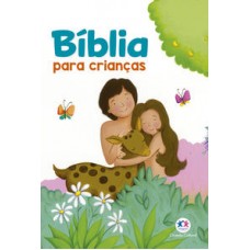 Bíblia para crianças <br /><br /> <small>CIRANDA CULTURAL</small>