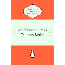 Quincas Borba <br /><br /> <small>ASSIS, MACHADO DE</small>