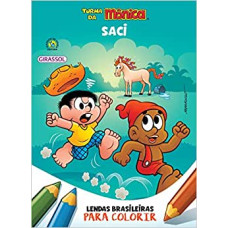 Saci - Lendas brasileiras para colorir  <br /><br /> <small>MAURICIO DE SOUSA; PAULA FURTADO</small>