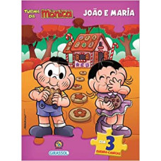 Turma da Mônica - João e Maria <br /><br /> <small>PAULA FURTADO</small>
