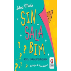 Sinsalabim - revela uma palavra para mim <br /><br /> <small>SELMA MARIA</small>