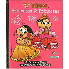 Turma da Mônica - Princesas e princesas (A bela e a Fera) <br /><br /> <small>SOUSA,MAURICIO DE;</small>
