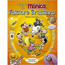 Turma da Mônica - Folclore brasileiro  <br /><br /> <small>SOUSA, MAURICIO DE</small>