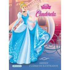 Disney - CL. Ilustrados - Cinderela <br /><br /> <small>VARIOS</small>