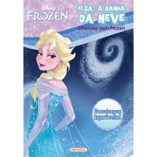 Disney - Diversão Frozen - Elsa - A rainha da neve <br /><br /> <small>GIRASSOL</small>