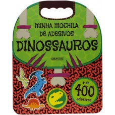 Minha mochila de adesivos - Dinossauros <br /><br /> <small>CESPEDES, CAROLINA</small>