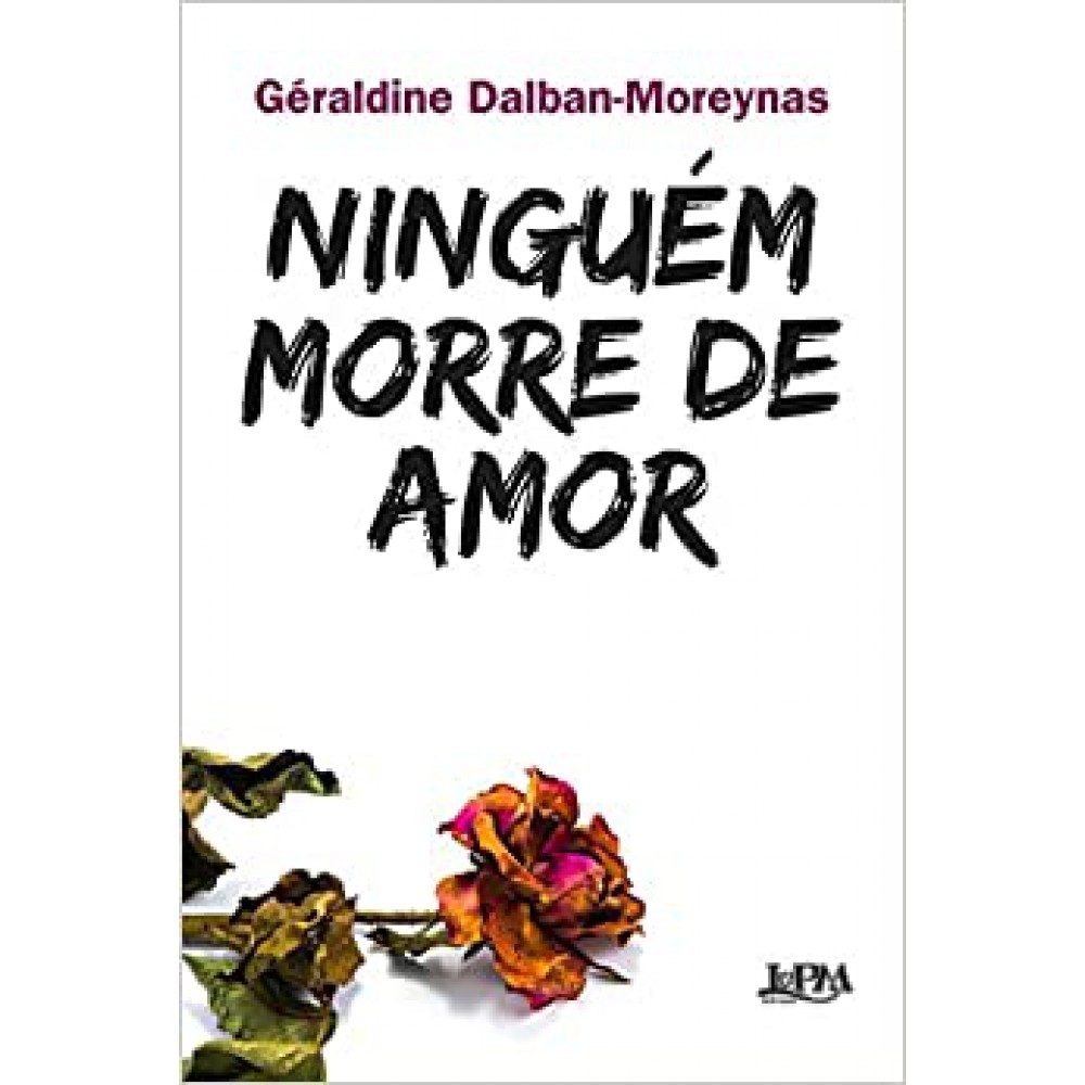 Ninguém morre de amor Ninguém morre de amor