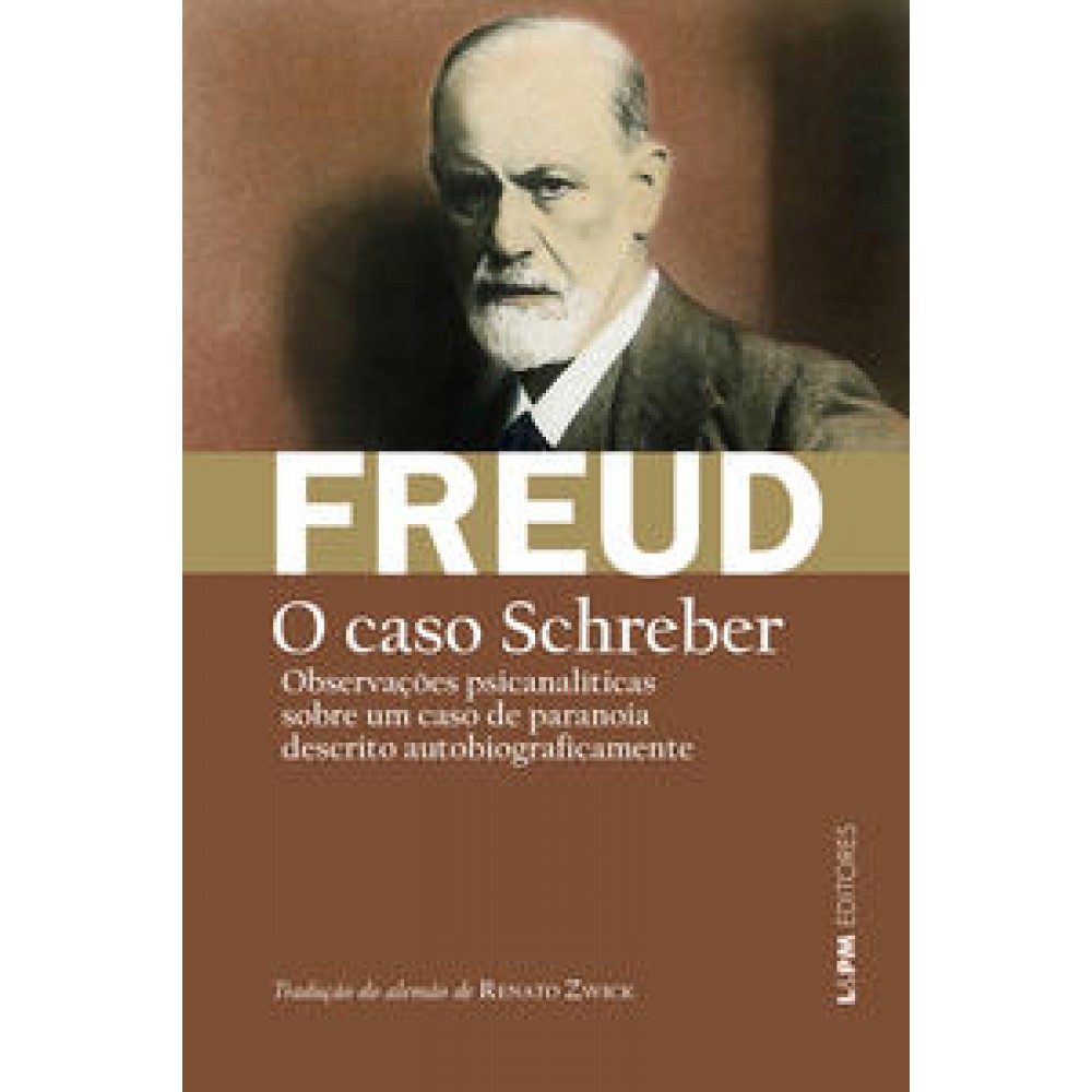 Caso Schreber, O Caso Schreber, O