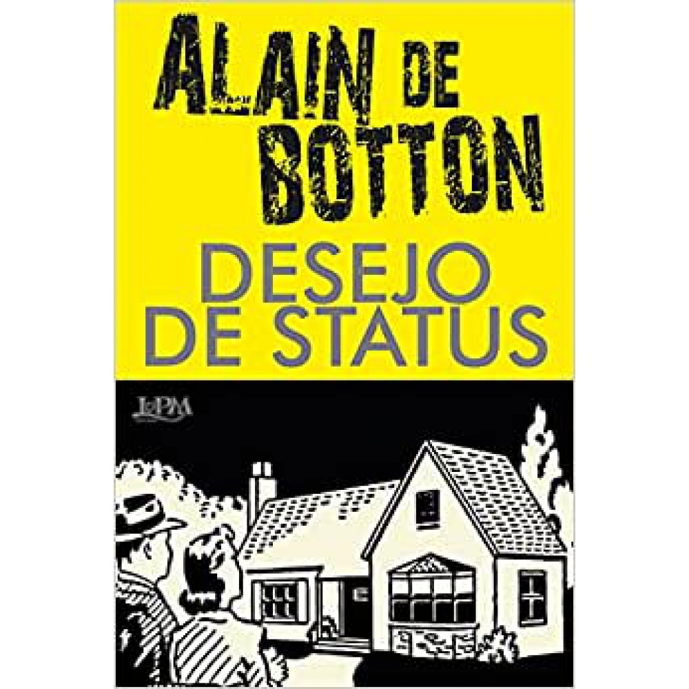Desejo de status Desejo de status