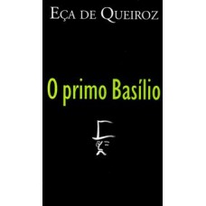 Primo Basílio, O - Pocket <br /><br /> <small>ECA DE QUEIROZ</small>