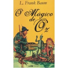 Mágico de Oz, O - 232 <br /><br /> <small>LYMAN FRANK BAUM; WILLIAN LAGOS</small>