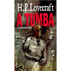 Tumba, A - 578 <br /><br /> <small>H. P. LOVECRAFT</small>