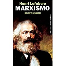 Marxismo - 784 <br /><br /> <small>HENRI LEFEBVRE</small>