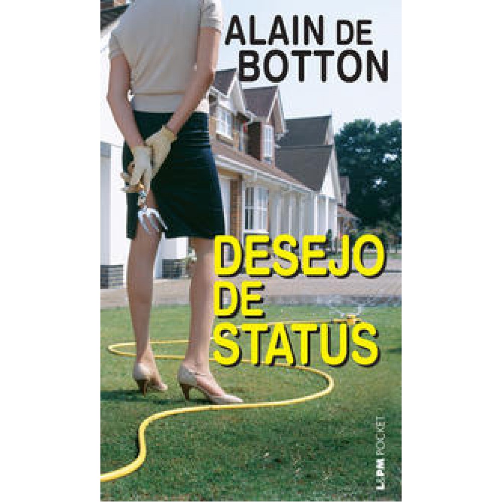 Desejo de Status Desejo de Status