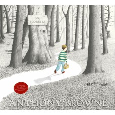 Na floresta <br /><br /> <small>ANTHONY BROWNE</small>