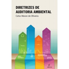 Diretrizes de auditoria ambiental <br /><br /> <small>CELSO OLIVEIRA</small>