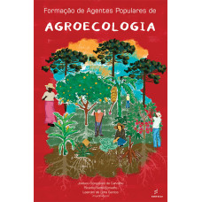 Formação de agentes populares em agroecologia - E-book