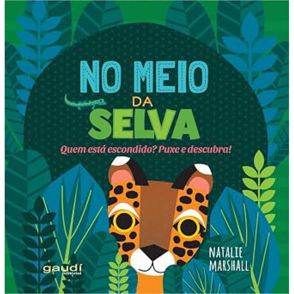No meio da selva No meio da selva