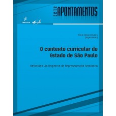 O contexto curricular do Estado de São Paulo: reflexões via registros de representação semiótica