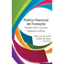Política nacional de formação: parceria entre o governo federal e a UFSCar <br /><br /> <small>CELSO LUIZ AP. CONTI; SANDRA AP. RISCAL</small>