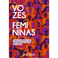 Vozes femininas <br /><br /> <small>ZOE SALLIS</small>
