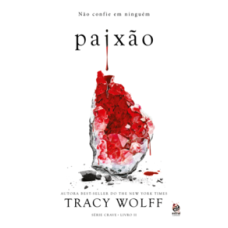 Paixão <br /><br /> <small>TRACY WOLFF</small>
