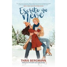 Escrito na neve  <br /><br /> <small>THAIS BERGMANN</small>