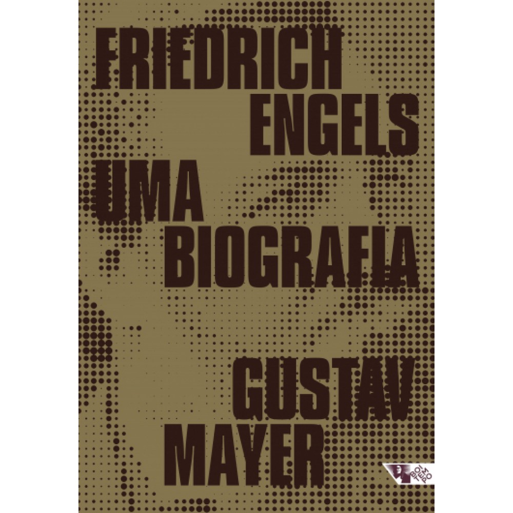 Friedrich Engels: uma biografia Friedrich Engels: uma biografia