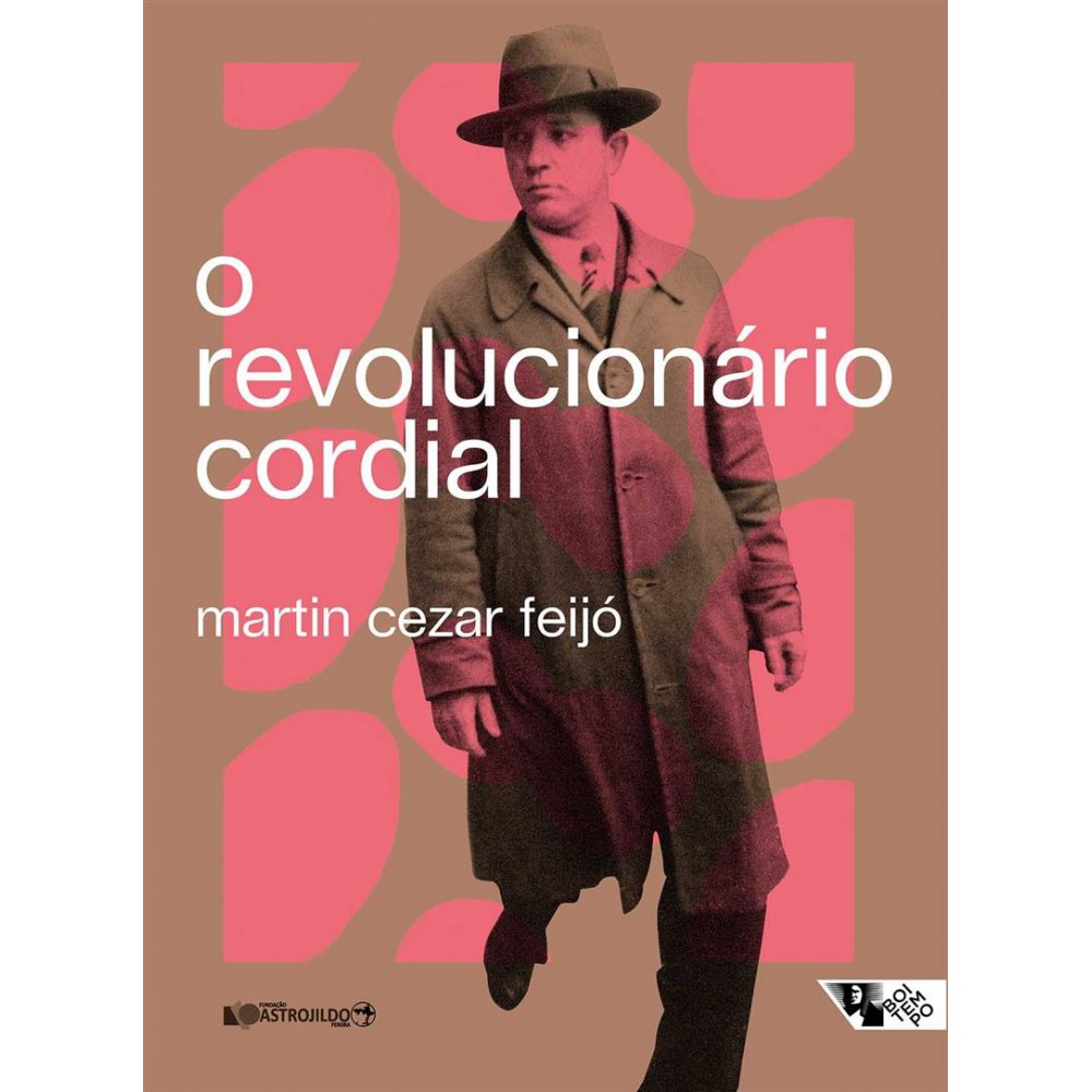 Revolucionário cordial, O