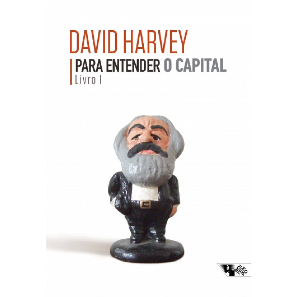 Para entender O Capital - Livro I Para entender O Capital - Livro I