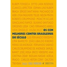 Cem melhores contos brasileiros do século, Os <br /><br /> <small>VARIOS AUTORES</small>