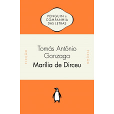 Marília de Dirceu <br /><br /> <small>TOMÁS ANTÔNIO GONZAGA</small>