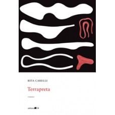 Terrapreta <br /><br /> <small>RITA CARELLI</small>