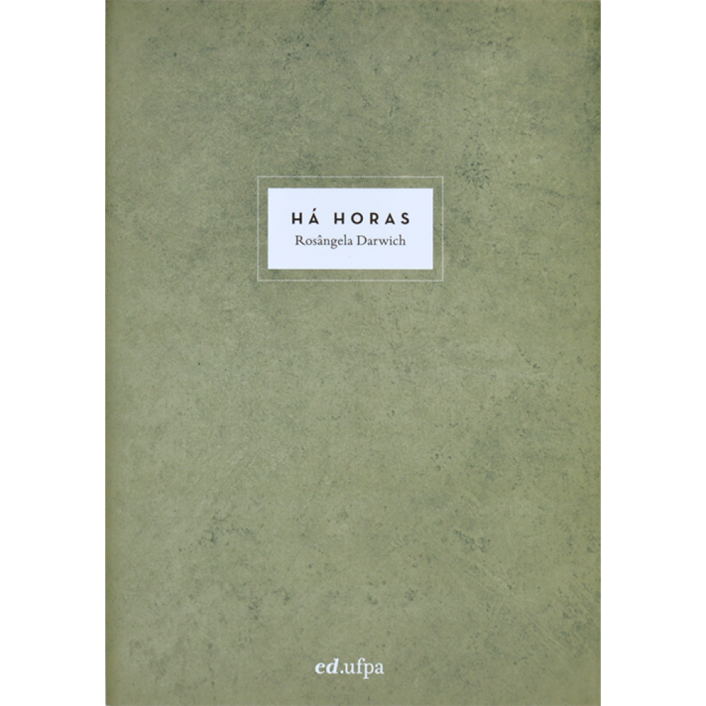 Há Horas <br /><br /> <small>ROSÂNGELA DARWICH-</small>
