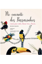 No encanto dos passarinhos  -  Canções para cantar, dançar, tocar e brincar