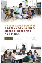 Habilidades sociais e desenvolvimento socioemocional na escola  