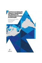Políticas de formação técnica e tecnológica no contexto da internacionalização da educação  