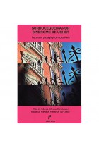 Surdocegueira por Síndrome de Usher  