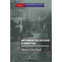 Movimentos sociais e direitos: - das invenções democráticas à indistinção